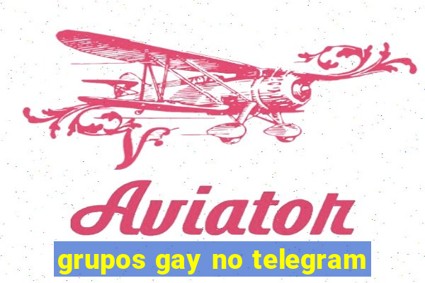 grupos gay no telegram